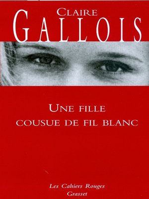 cover image of Une fille cousue de fil blanc